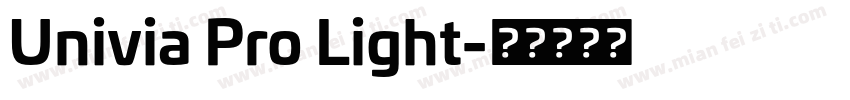 Univia Pro Light字体转换